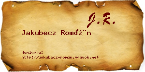 Jakubecz Román névjegykártya